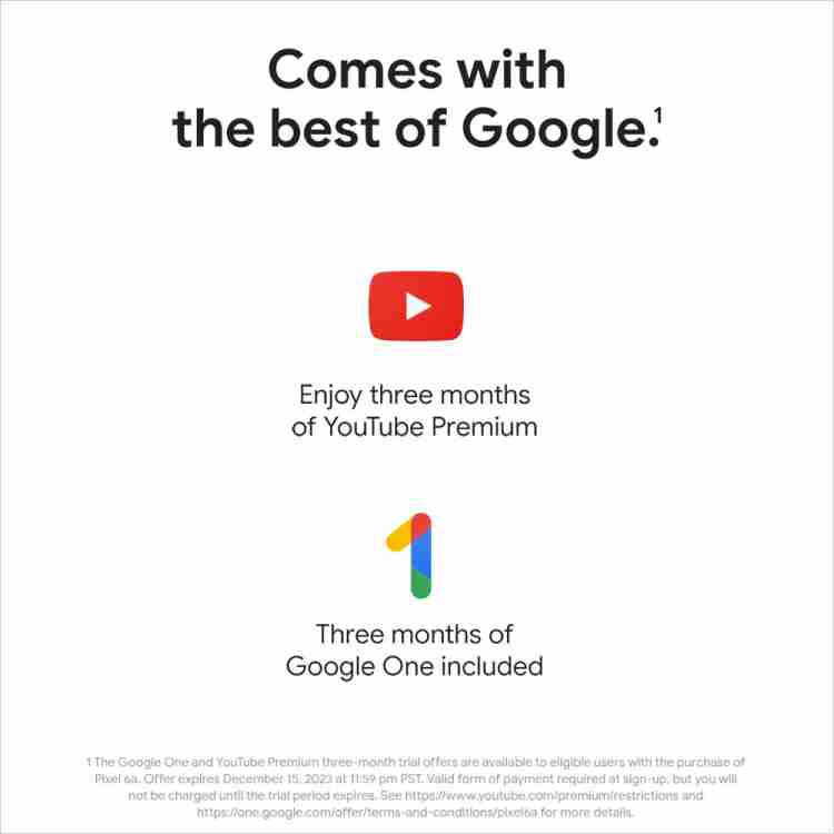 Google Pixel 6a 3 Months Google One & YouTube Free
